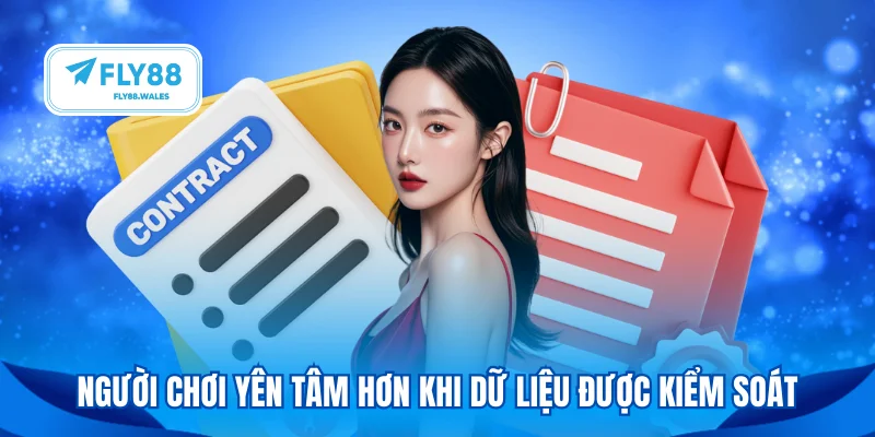 Người chơi yên tâm hơn khi dữ liệu được kiểm soát